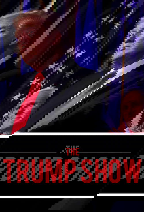 The Trump Show
