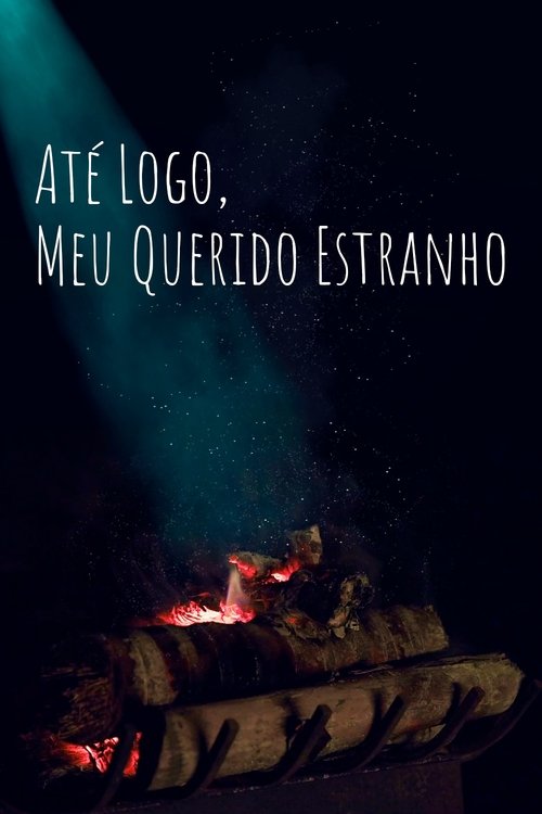 So Long, My Dear Stranger