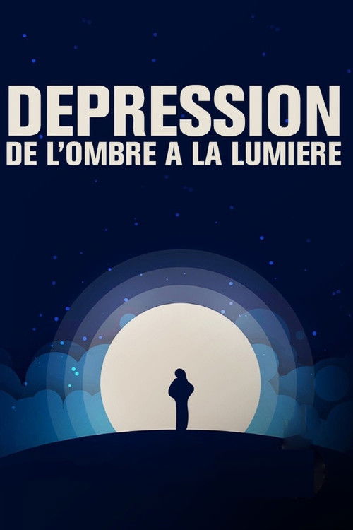 Dépression, de l'ombre à la lumière