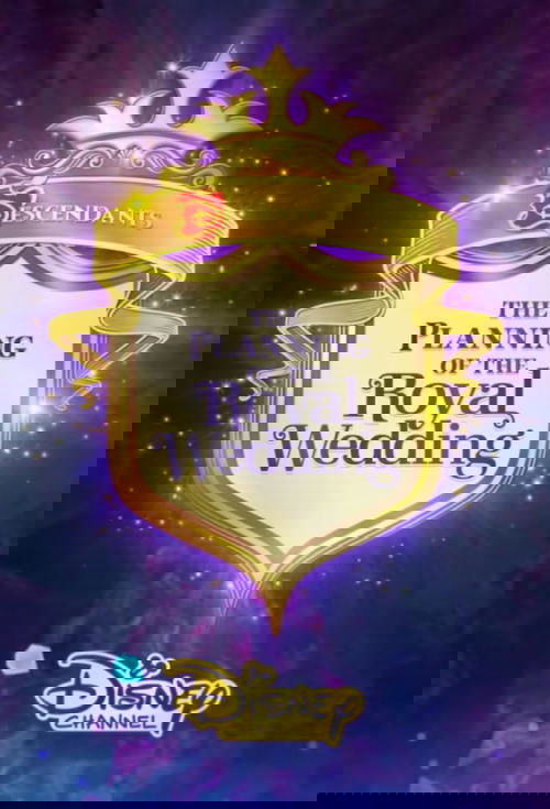 Descendants: The Planning of the Royal Wedding