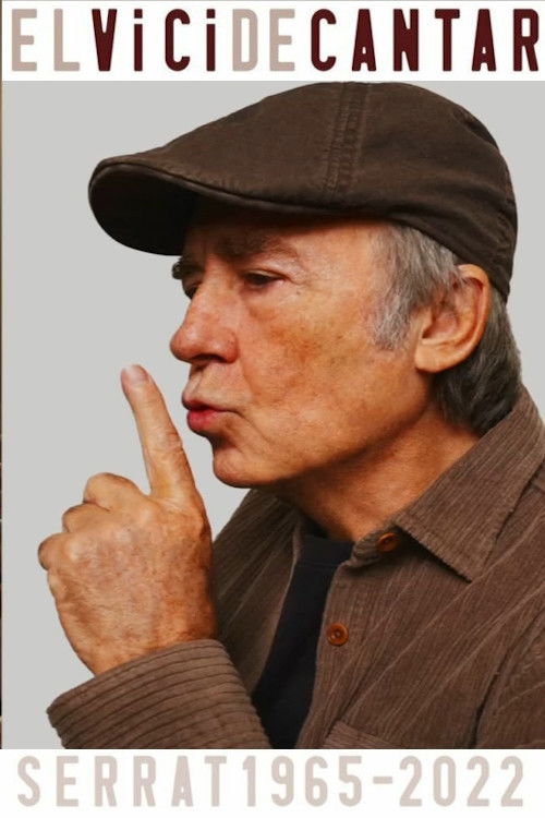 Joan Manuel Serrat: El vici de cantar (1965-2022)