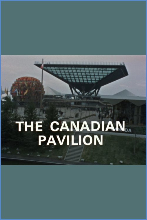 The Canadian Pavilion, Expo 67