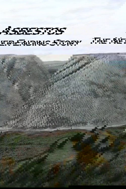 Asbestos: The Never-Ending Story