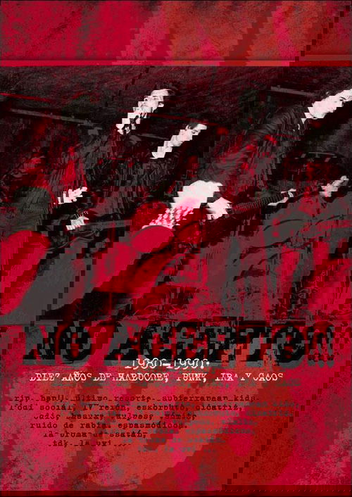 No acepto!!! 1980-1990: diez años de hardcore, punk, ira y caos