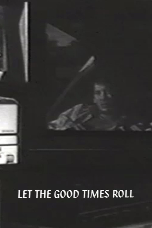 Let the Good Times Roll