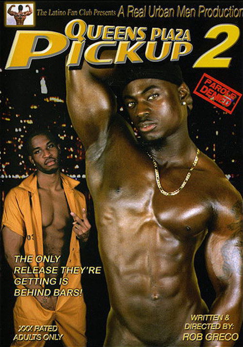 Queens Plaza Pickup 2: Parole Denied