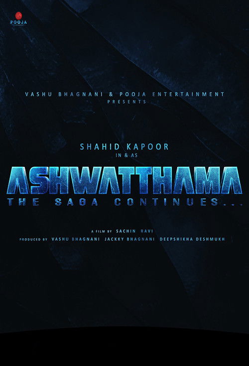Ashwatthama: The Saga Continues