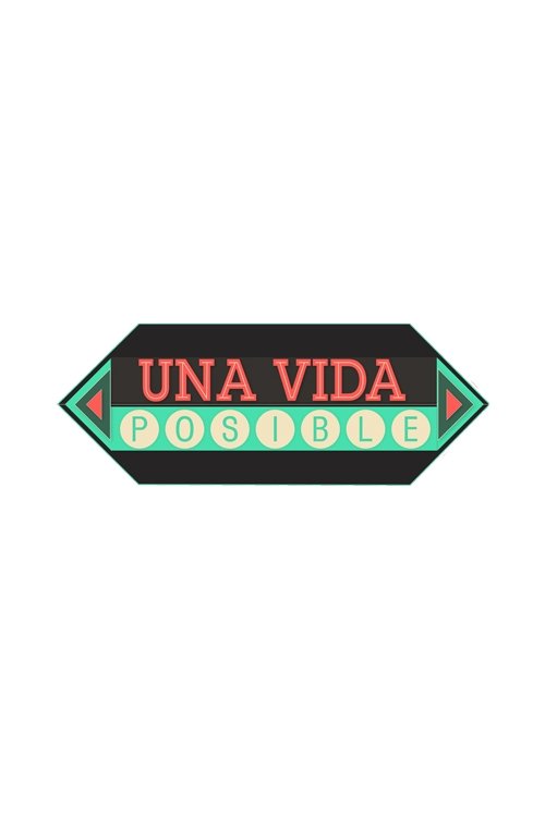 Una Vida Posible