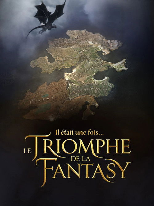Il était une fois... le triomphe de la Fantasy