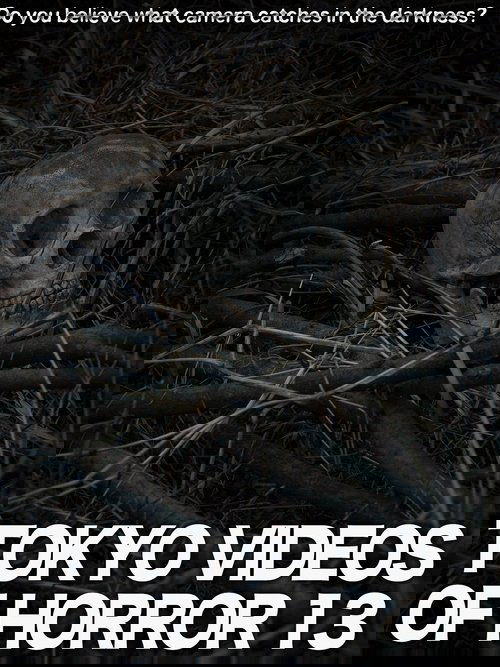 Tokyo Videos of Horror 13