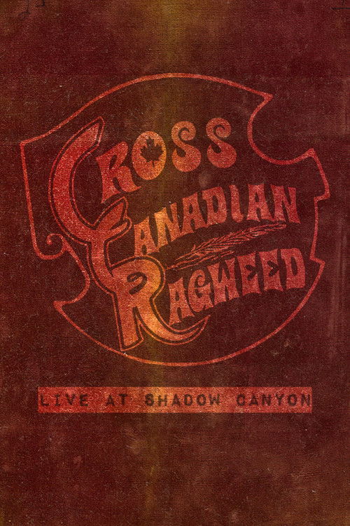 Cross Canadian Ragweed: Live at Shadow Canyon