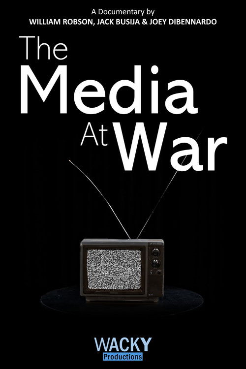 The Media at War