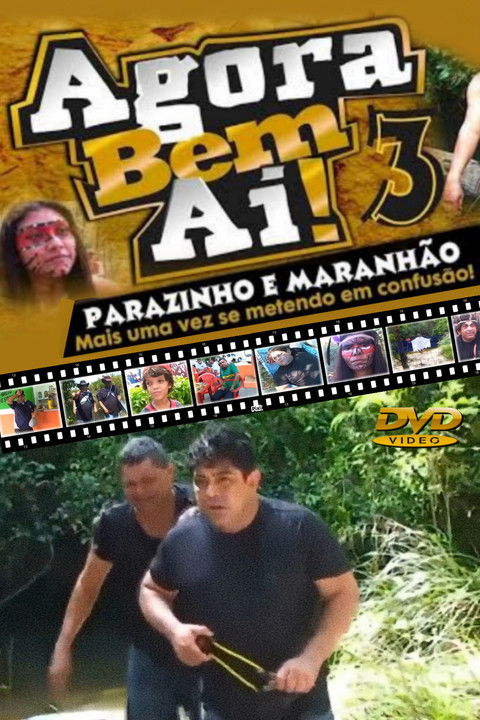 Agora Bem Ai! 3