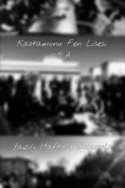 Kastamonu Fen Lisesi 25'A Yazılı Haftası Belgeseli