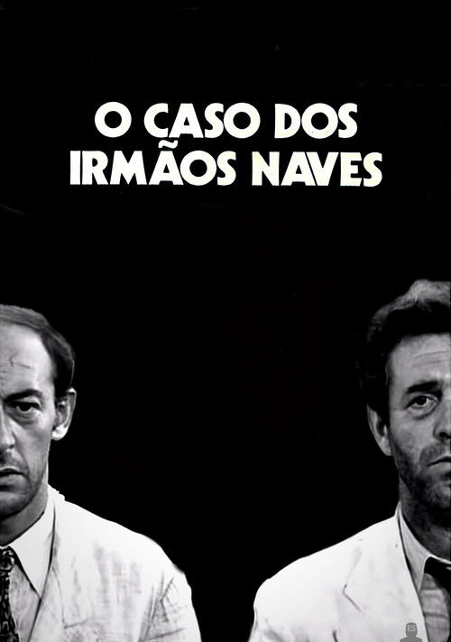 Case of the Naves Brothers