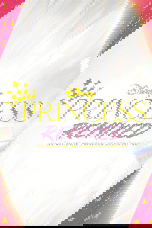 Disney Princess Remixed: An Ultimate Princess Celebration