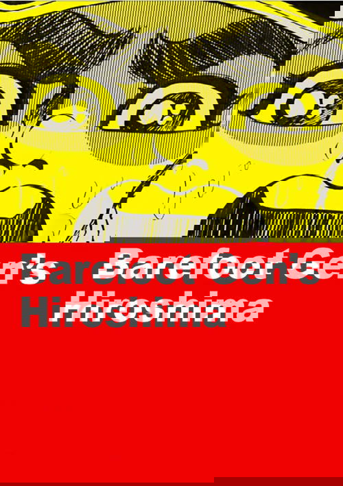 Barefoot Gen's Hiroshima