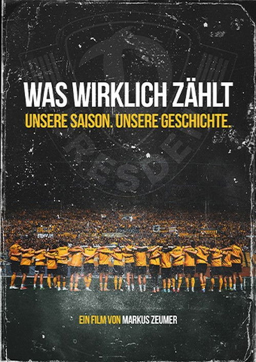 Was wirklich zählt - Unsere Saison. Unsere Geschichte