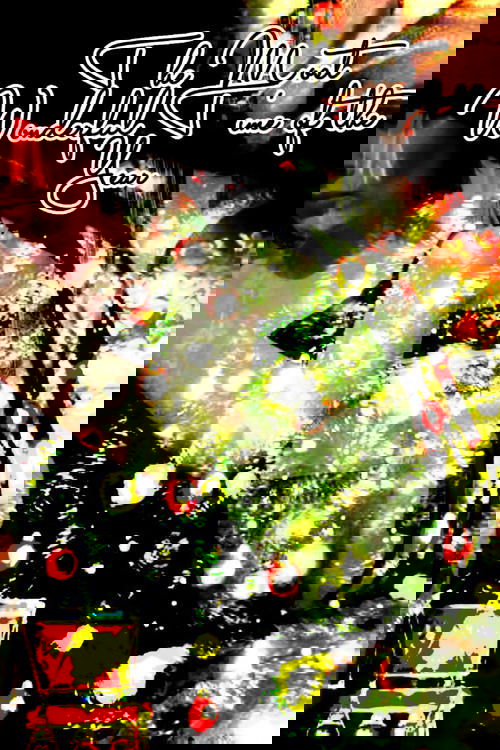 The Most Wonderful Time Of The Year