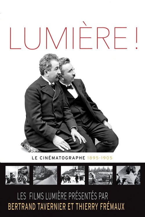 Lumière! The Cinematograph (1895-1905)