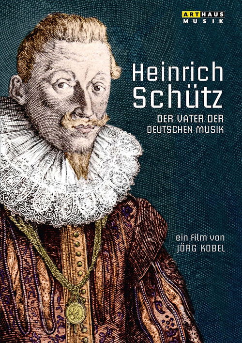 Heinrich Schütz: The Father of German Music