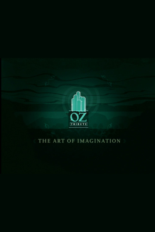 The Art of Imagination: A Tribute to Oz