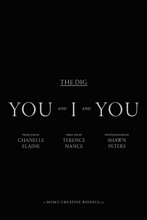 The Dig - You And I and You