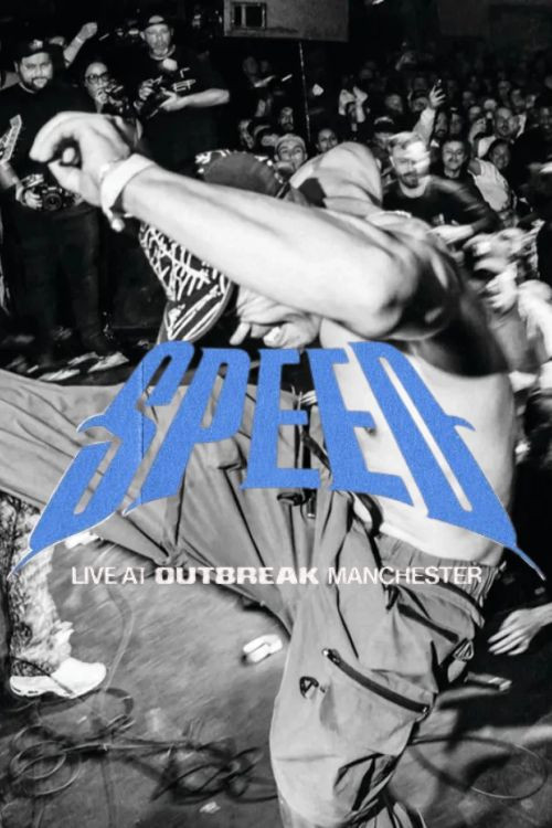 Poster for SPEED: Live at Outbreak Fest 2025