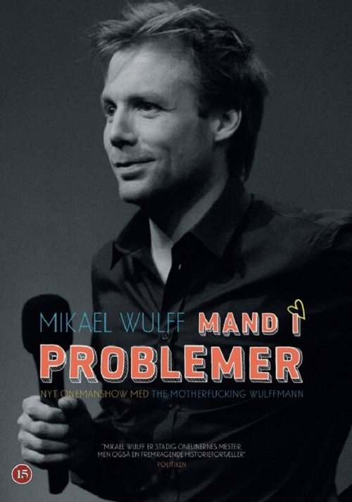 Mikael Wulff - Man in trouble