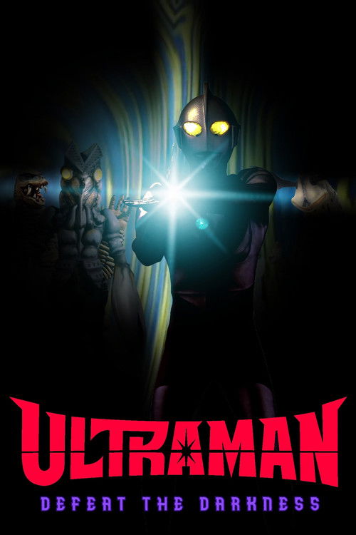 Ultraman: Defeat the Darkness