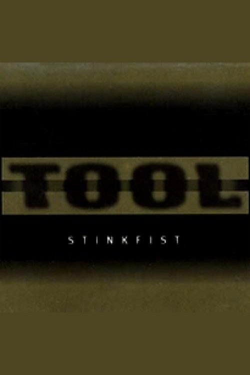 TOOL - Stinkfist