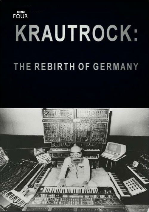 Krautrock: The Rebirth of Germany