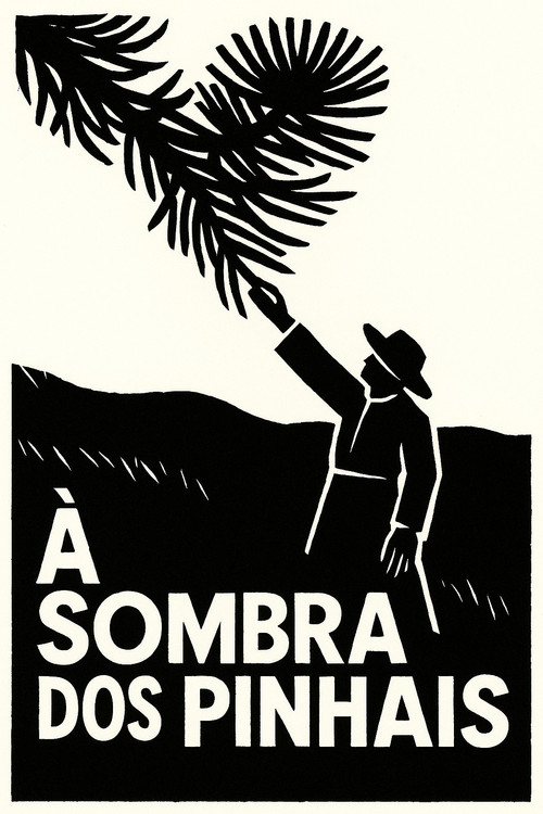 À Sombra dos Pinhais