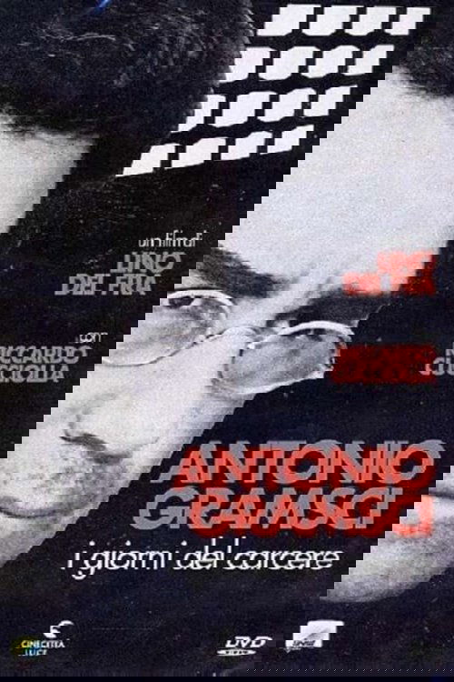 Antonio Gramsci: The Days of Prison