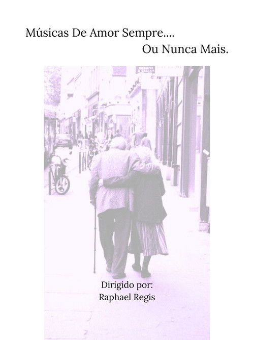 Músicas De Amor Sempre... Ou Nunca Mais