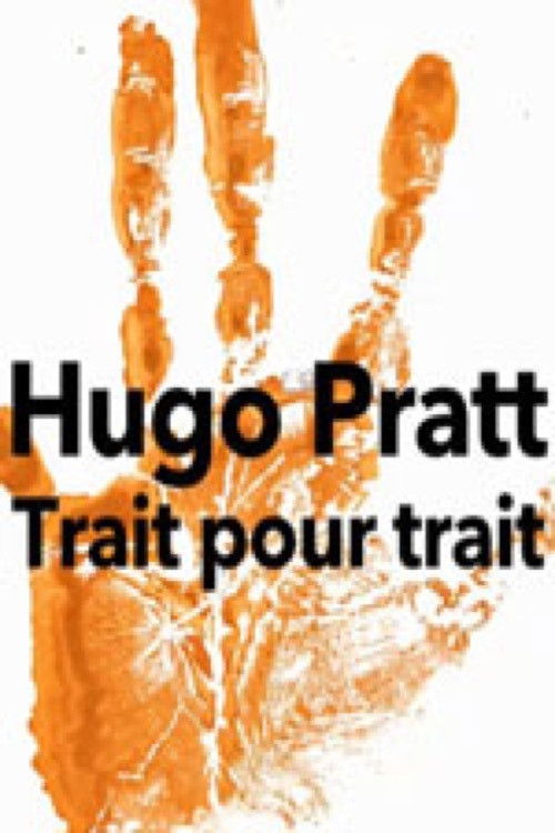 Poster for Hugo Pratt, trait pour trait