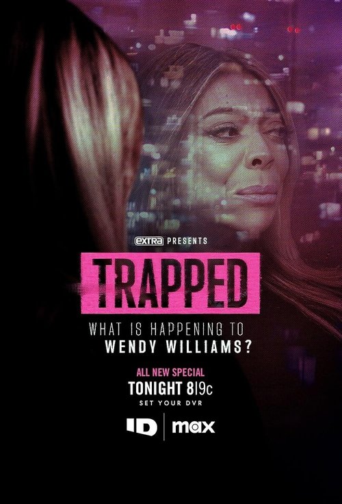 Trapped: What is Happening to Wendy Williams?