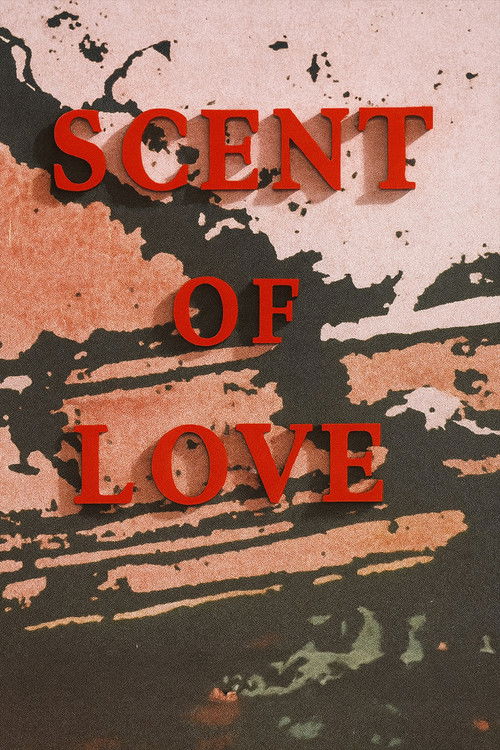 Scent of Love