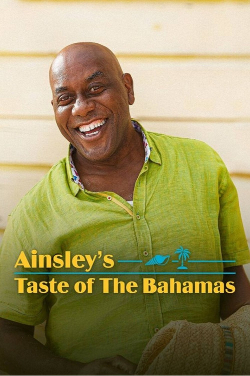 Ainsley's Taste Of The Bahamas