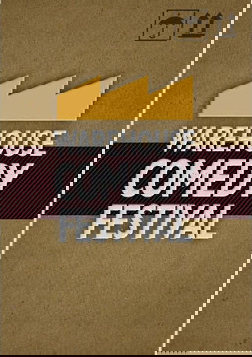 The Warehouse Comedy Festival