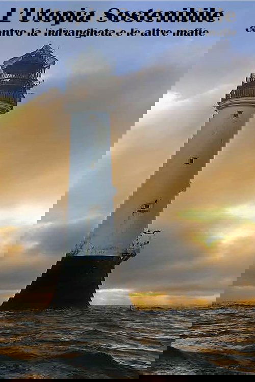 L'Utopia Sostenibile