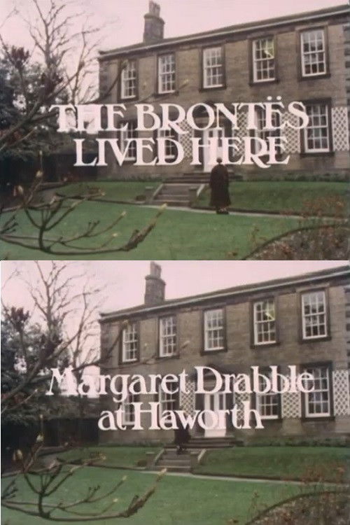 The Brontës Lived Here