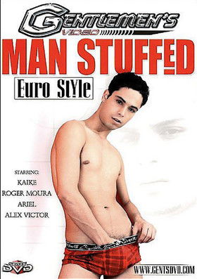 Man Stuffed: Euro Style
