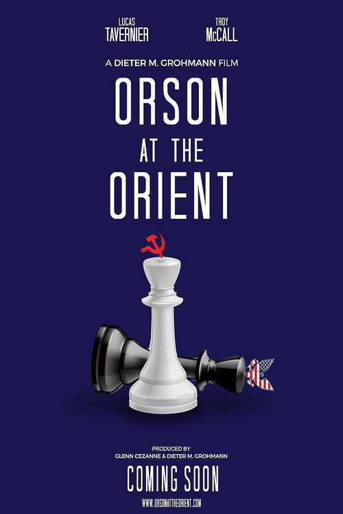 Orson at the Orient