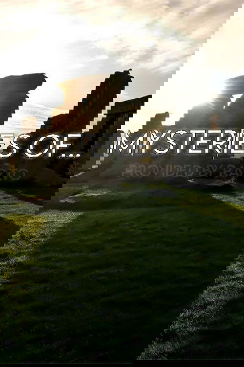 Mysteries of