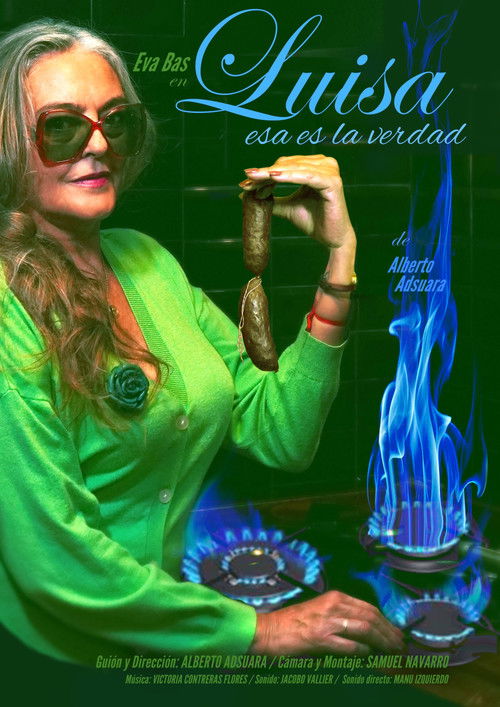 Luisa, esa es la verdad