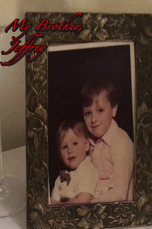 My Brother, Jeffrey