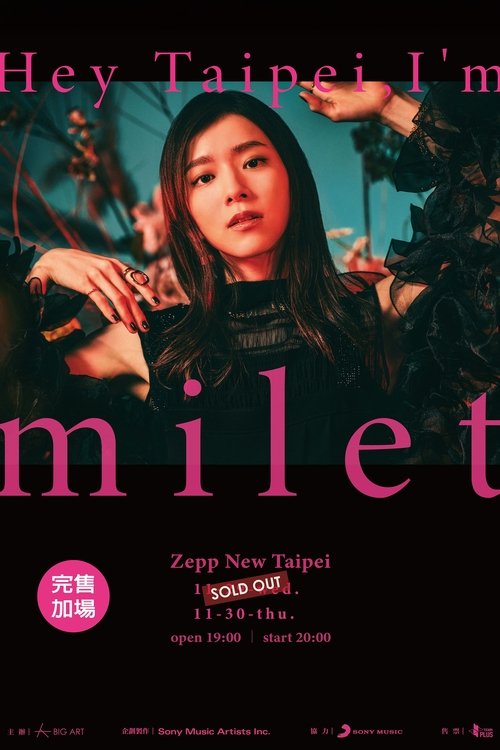 milet: 「Hey Taipei, I'm milet」at Zepp New Taipei
