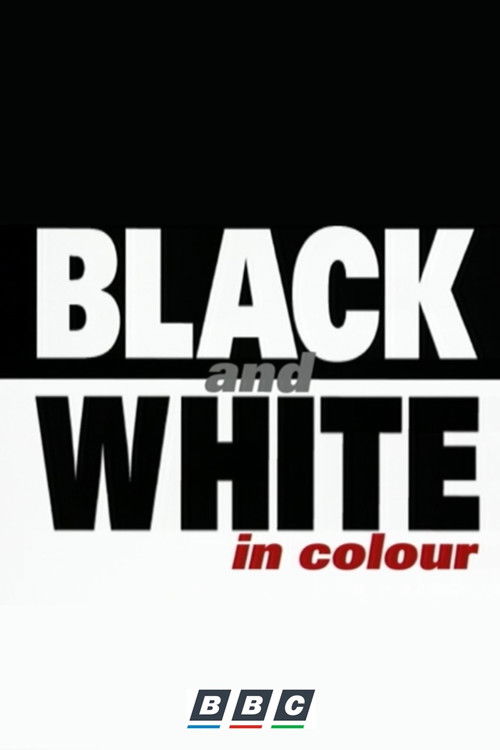 Black and White in Colour