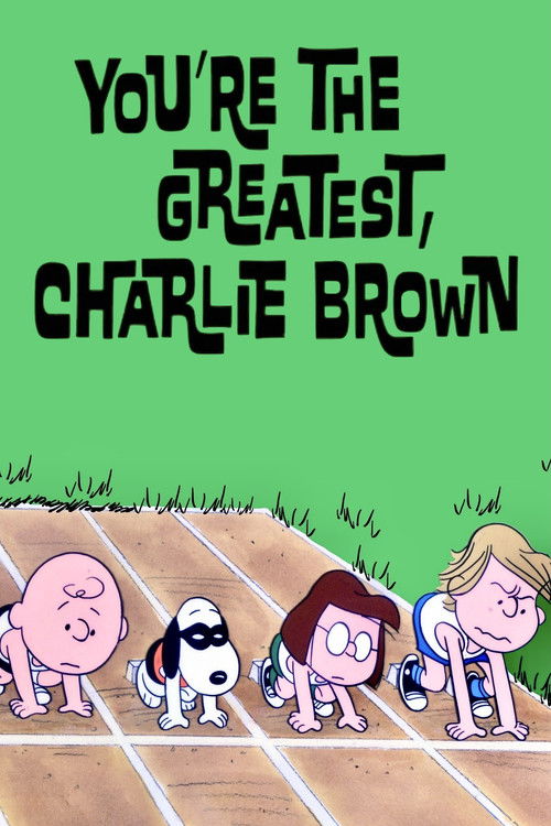 You're the Greatest, Charlie Brown